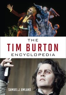 Couverture_The Tim Burton Encyclopedia