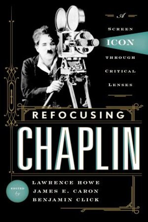 Front cover_Refocusing Chaplin