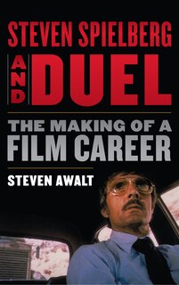 Front cover_Steven Spielberg And Duel