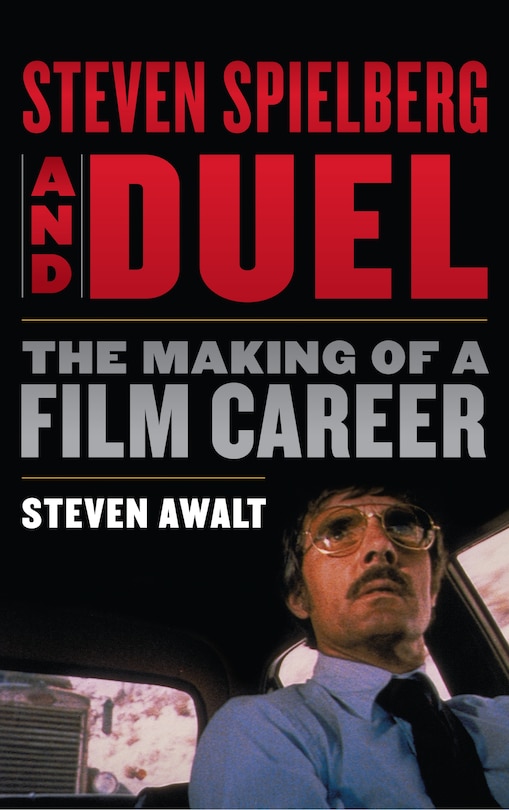 Front cover_Steven Spielberg And Duel