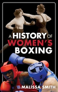 Front cover_A History of Women's Boxing
