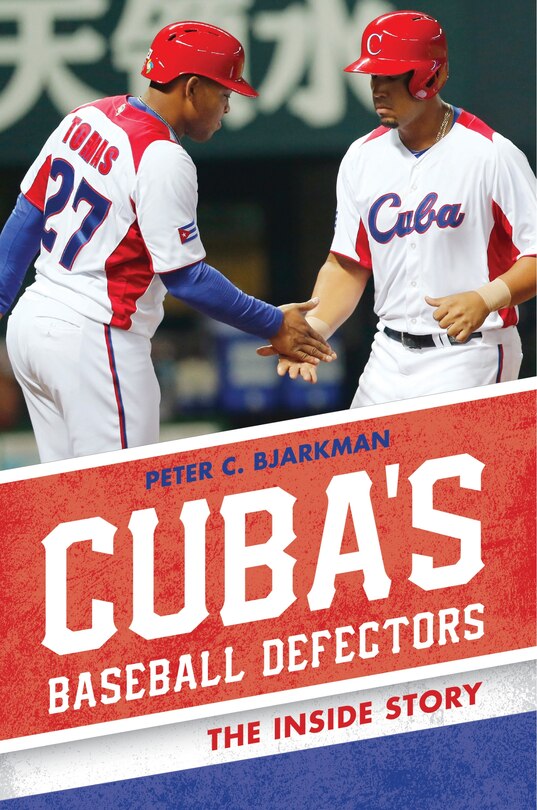Front cover_Cuba's Baseball Defectors