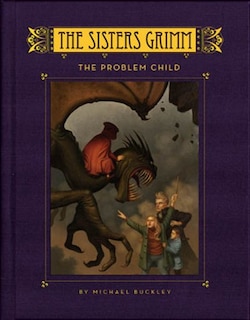 Front cover_The Sisters Grimm: The Problem Child