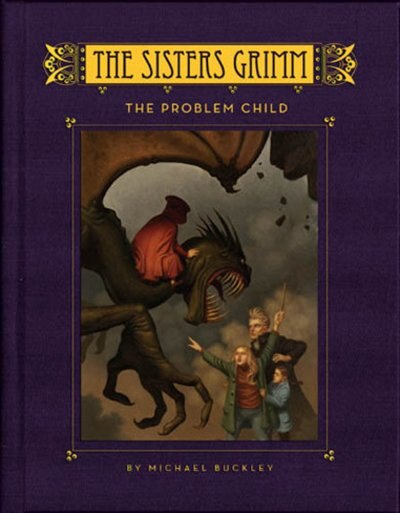 Front cover_The Sisters Grimm: The Problem Child