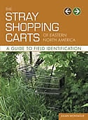 Front cover_The Stray Shopping Carts of Eastern North America