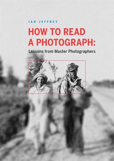 Couverture_How To Read A Photograph