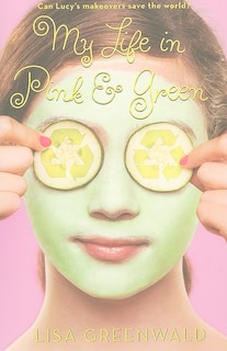 Front cover_My Life in Pink & Green