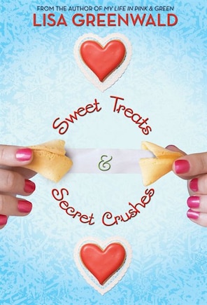 Sweet Treats & Secret Crushes