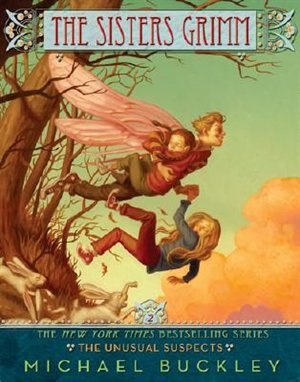 Front cover_The Sisters Grimm: The Unusual Suspects - #2