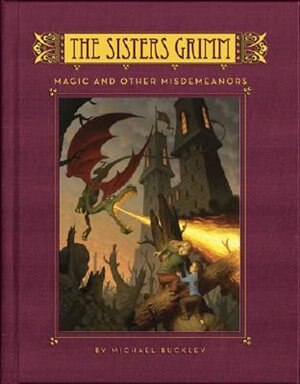Front cover_The Sisters Grimm: Magic and Other Misdemeanors - #5