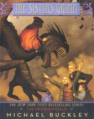 Front cover_The Sisters Grimm: The Problem Child - #3
