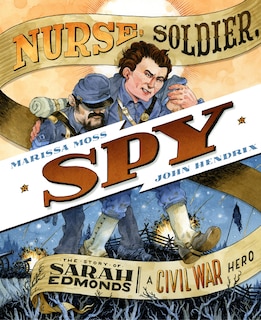 Front cover_Nurse, Soldier, Spy