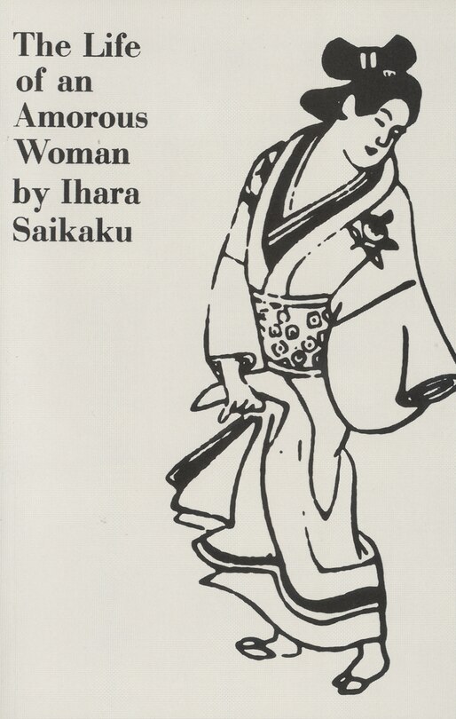 Front cover_The Life Of An Amorous Woman And Other Writings
