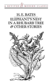 Couverture_Elephant's Nest In A Rhubarb Tree & Other Stories