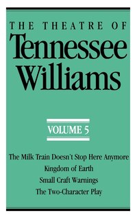 Couverture_The Theatre of Tennessee Williams Volume V