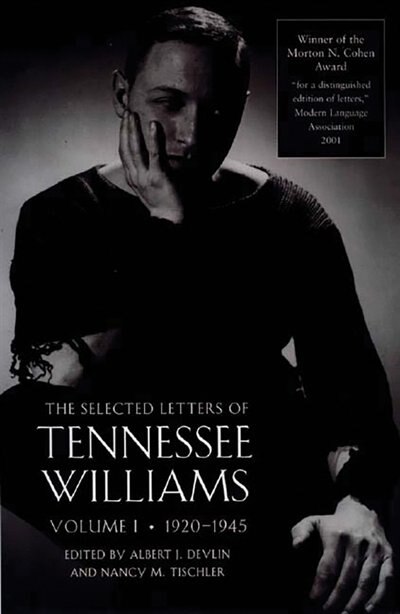 Front cover_The Selected Letters Of Tennessee Williams, Volume I: 1920-1945