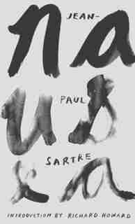 Nausea by Jean-paul Sartre