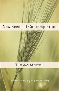 New Seeds Of Contemplation