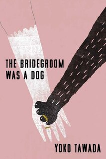 Front cover_The Bridegroom Was a Dog