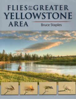 Front cover_Flies For The Greater Yellowstone Area