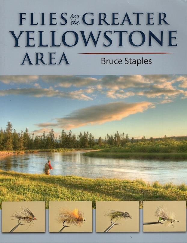 Front cover_Flies For The Greater Yellowstone Area