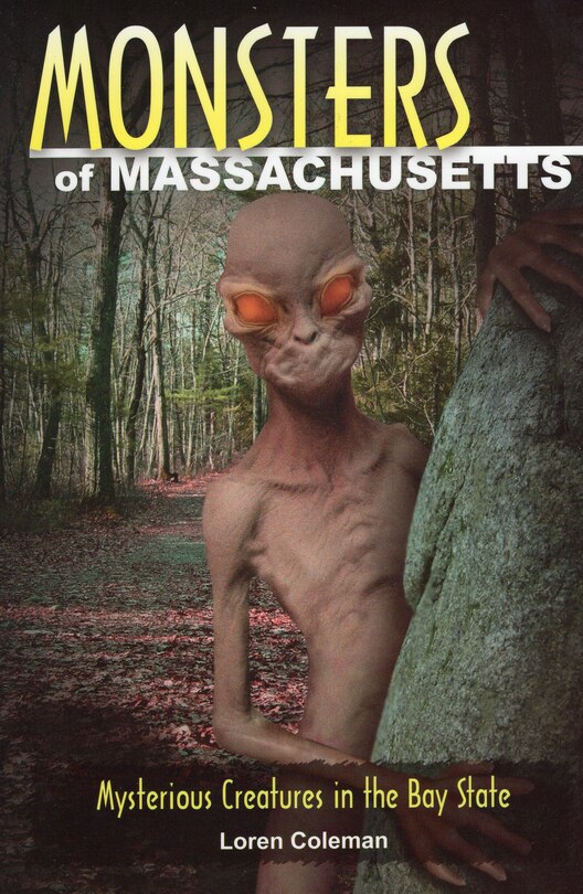 Monsters Of Massachusetts: Mysterious Creatures In The Bay State