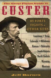 Front cover_The Great Plains Guide to Custer