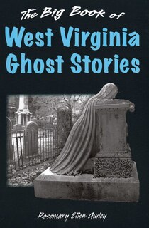 Front cover_Big Book of West Virginia Ghost Stories