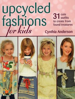 Couverture_Upcycled Fashions for Kids