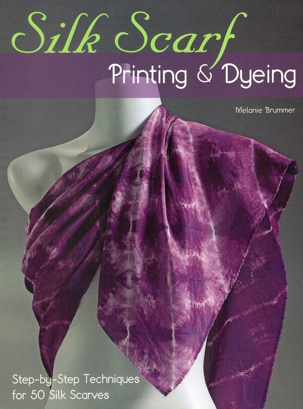 Couverture_Silk Scarf Printing & Dyeing
