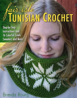 Front cover_Fair Isle Tunisian Crochet