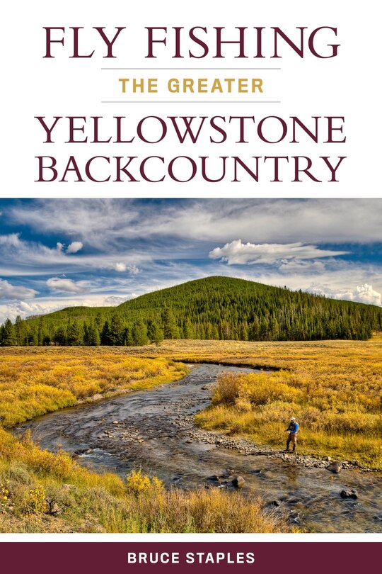 Couverture_Fly Fishing The Greater Yellowstone Backcountry