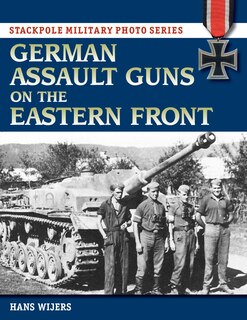 Front cover_German Assault Guns On The Eastern Front