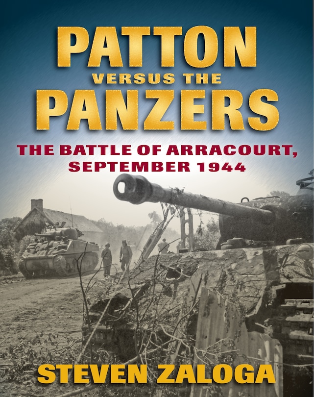 Front cover_Patton Versus The Panzers