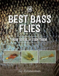Front cover_The Best Bass Flies: How To Tie And Fish Them
