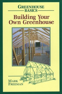 Front cover_Building Your Own Greenhouse