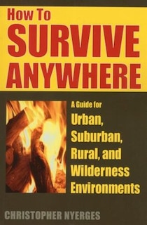 Front cover_How To Survive Anywhere