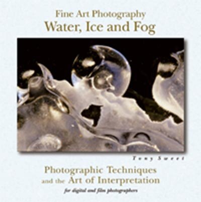 Front cover_Fine Art Photography: Water, Ice & Fog