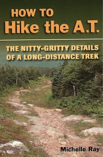 Front cover_How To Hike The A.t.