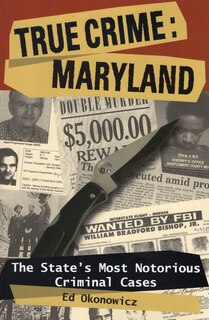 Front cover_True Crime: Maryland