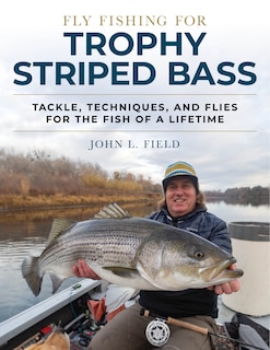 Front cover_Fly Fishing for Trophy Striped Bass