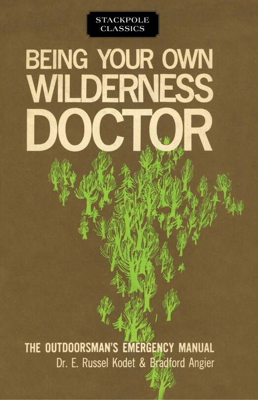 Front cover_Being Your Own Wilderness Doctor
