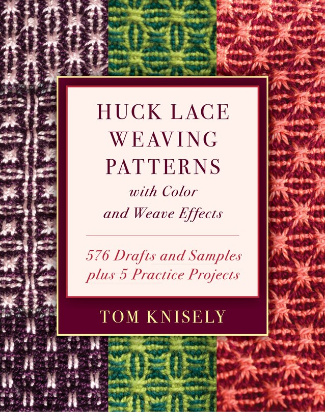 Front cover_Huck Lace Weaving Patterns With Color And Weave Effects