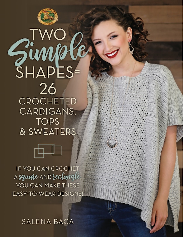 Front cover_Two Simple Shapes = 26 Crocheted Cardigans, Tops & Sweaters