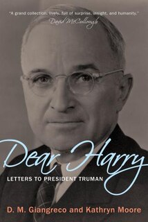 Dear Harry: Letters To President Truman