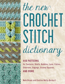 Front cover_The New Crochet Stitch Dictionary