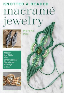Front cover_Knotted and Beaded Macrame Jewelry