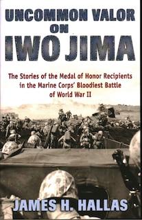 Front cover_Uncommon Valor On Iwo Jima