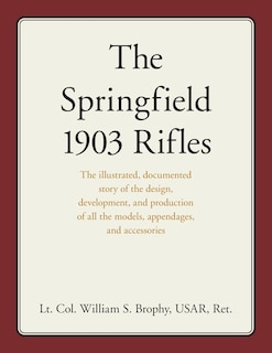 Couverture_The Springfield 1903 Rifles