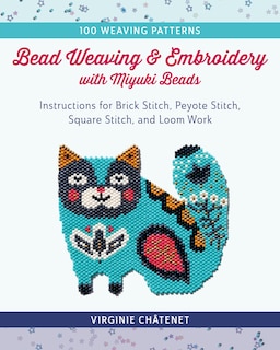 Front cover_Bead Weaving And Embroidery With Miyuki Beads
